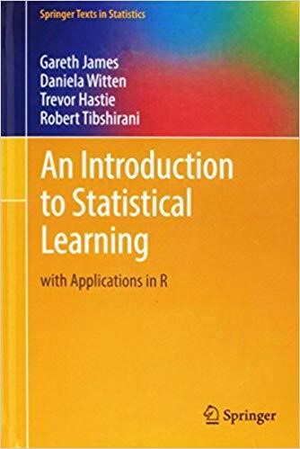 AN INTRODUCTION TO STATISTICAL LEARNING