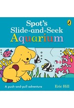 SPOT'S SLIDE AND SEEK: AQUARIUM