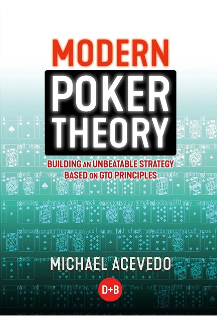 MODERN POKER THEORY