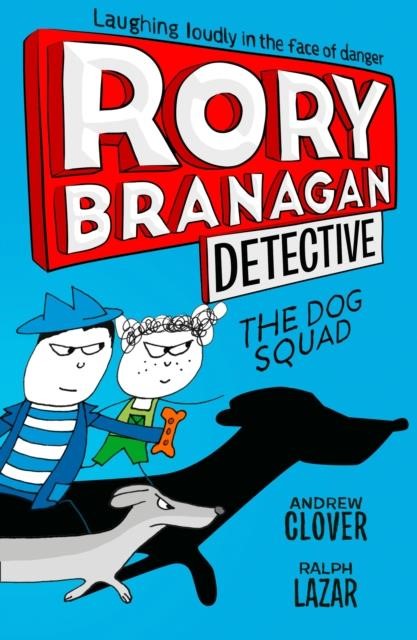 RORY BRANAGAN (DETECTIVE)- 2 THE DOG SQUAD