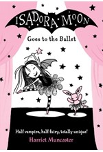 ISADORA MOON GOES TO THE BALLET