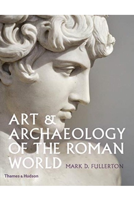 ART AND ARCHEOLOGY OF THE ROMAN WORLD HB