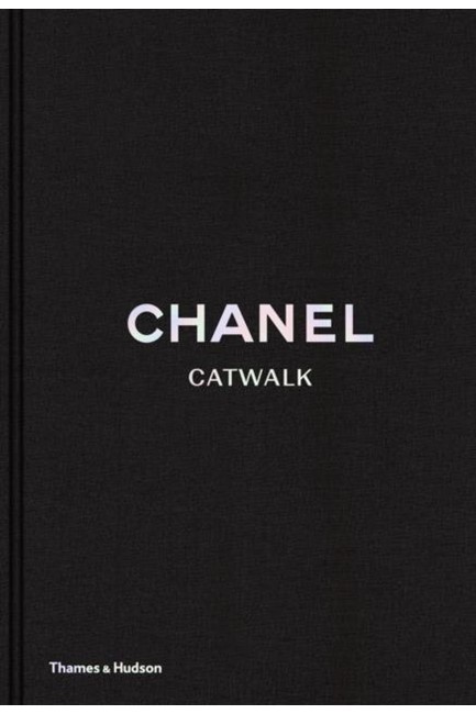 CHANEL CATWALK-THE COMPLETE KARL LAGERFELD COLLECTIONS