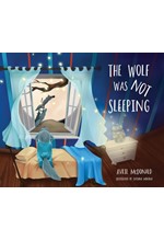 THE WOLF WAS NOT SLEEPING