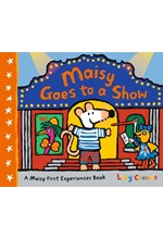 MAISY GOES TO A SHOW