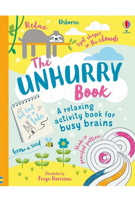 THE UNHURRY BOOK