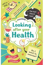 LOOKING AFTER YOUR HEALTH