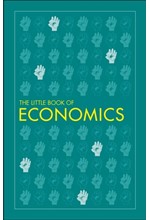 THE LITTLE BOOK OF ECONOMICS