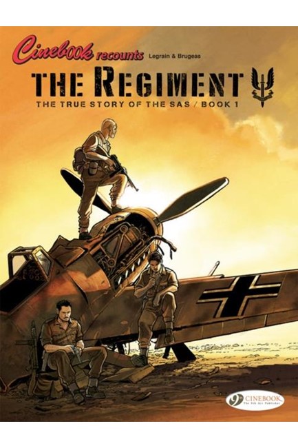 THE REGIMENT-THE TRUE STORY OF THE SAS VOL.1