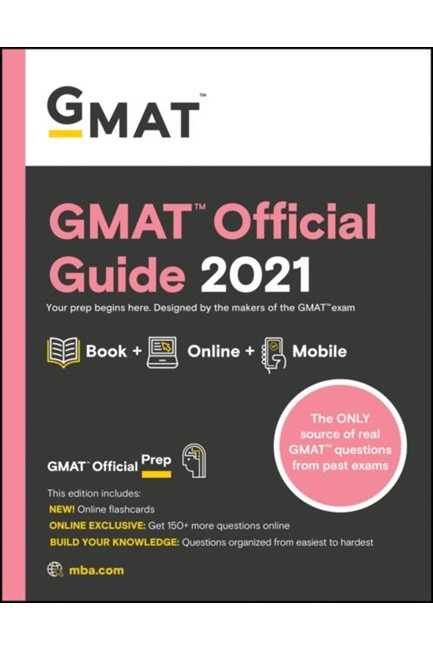 THE OFFICIAL GUIDE FOR GMAT -2021 EDITION