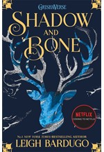 SHADOW AND BONE