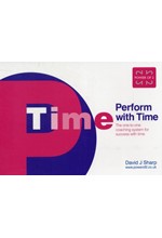 PERFORM WITH TIME : THE ONE TO ONE COACHING SYSTEM FOR MATHS SUCCESS