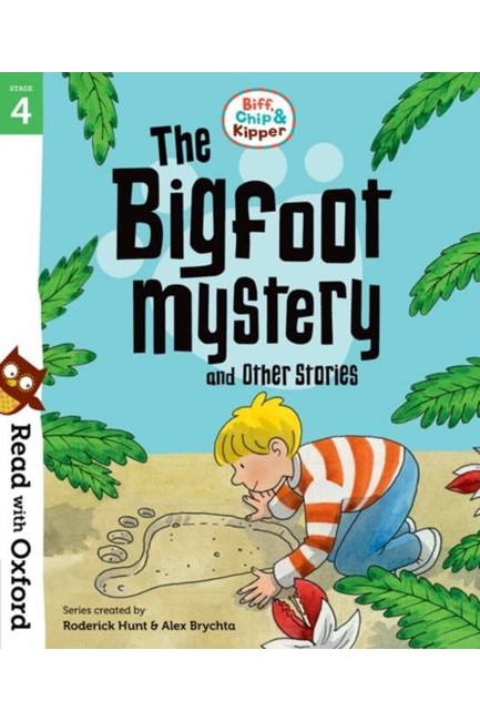 READ WITH OXFORD 4-THE BIGFOOT MYSTERY AND OTHER STORIES