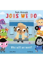 PEEK THROUGH-JOBS WE DO