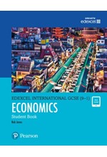 EDEXCEL INTERNATIONAL GCSE (9-1) ECONOMICS STUDENT BOOK