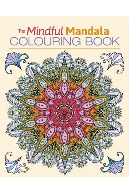 THE MINDFUL MANDALA COLOURING BOOK