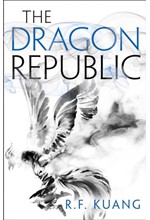 THE POPPY WAR 2-THE DRAGON REPUBLIC