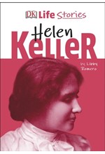 DK LIFE STORIES HELLEN KELLER