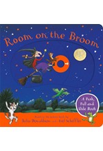 ROOM ON THE BROOM: A PUSH, PULL AND SLIDE BOOK