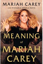 THE MEANING OF MARIAH CAREY