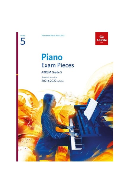 PIANO EXAMS ABRSM 2021&2022 GRADE 5