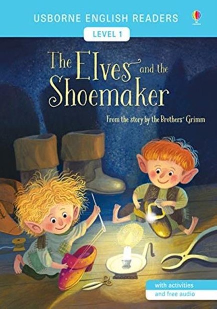 THE ELVES AND THE SHOEMAKER-ENGLISH READERS 1