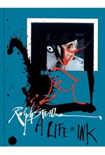 RALPH STEADMAN : A LIFE IN INK