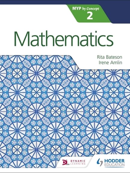 MATHEMATICS FOR THE IB MYP 2