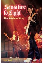 SENSITIVE TO LIGHT : THE RAINBOW STORY