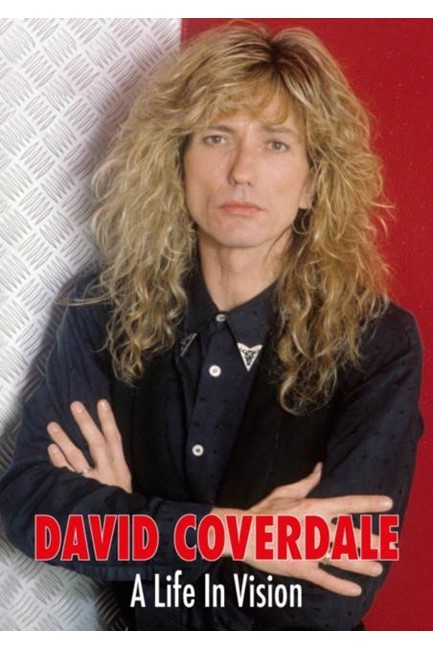 DAVID COVERDALE A LIFE IN VISION