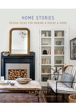 HOME STORIES : DESIGN IDEAS FOR MAKING A HOUSE A HOME