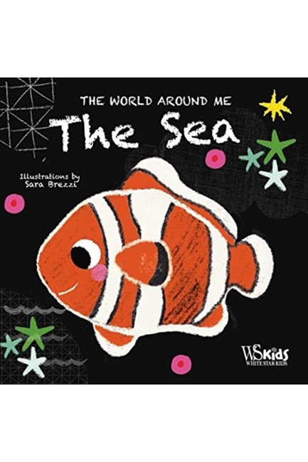 THE WORLD AROUND ME-THE SEA