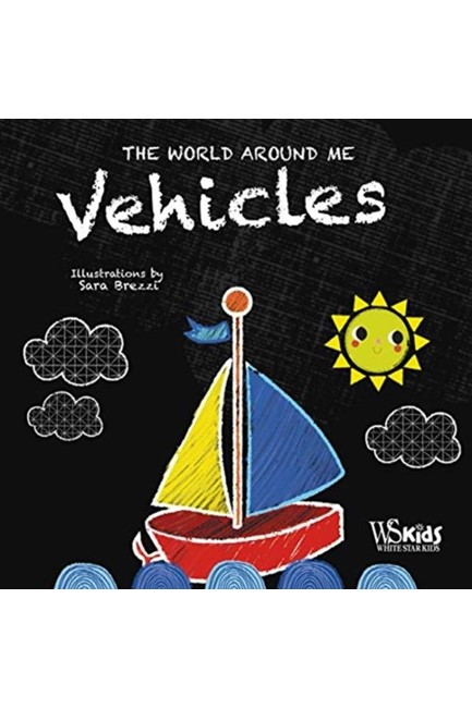 THE WORLD AROUND ME-VEHICLES