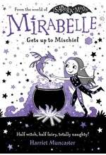 MIRABELLE GETS UP TO MISCHIEF