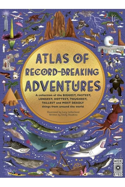 ATLAS OF RECORD BREAKING ADVENTURES HB