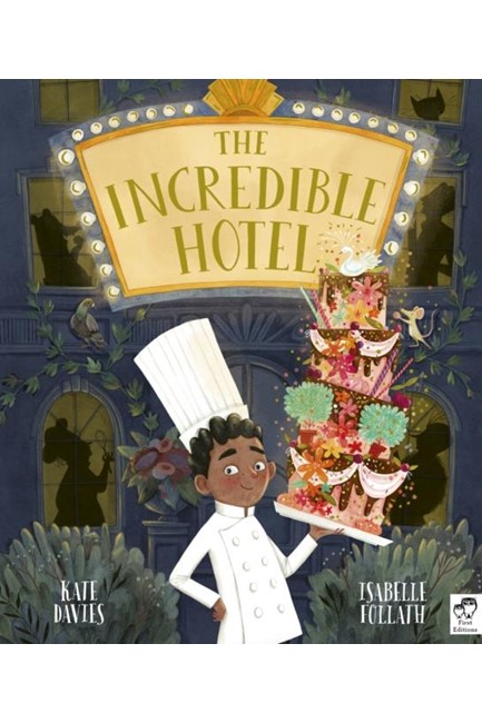 THE INCREDIBLE HOTEL