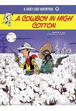 LUCKY LUKE 77-A COWBOY IN HIGH COTTON