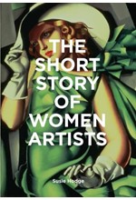 THE SHORT STORY OF WOMEN ARTISTS