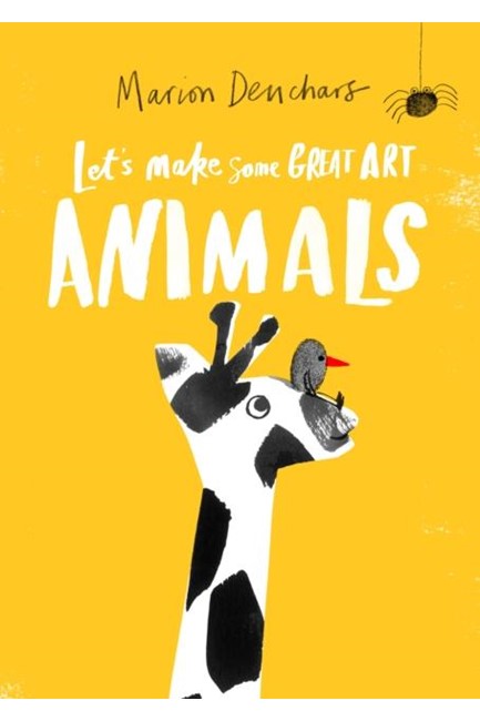 LET'S MAKE SOME GREAT ART-ANIMALS