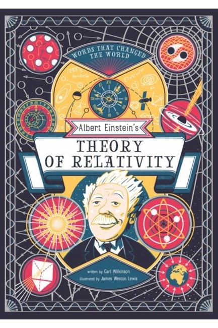 ALBERT EINSTEIN'S THEORY OF RELATIVITY