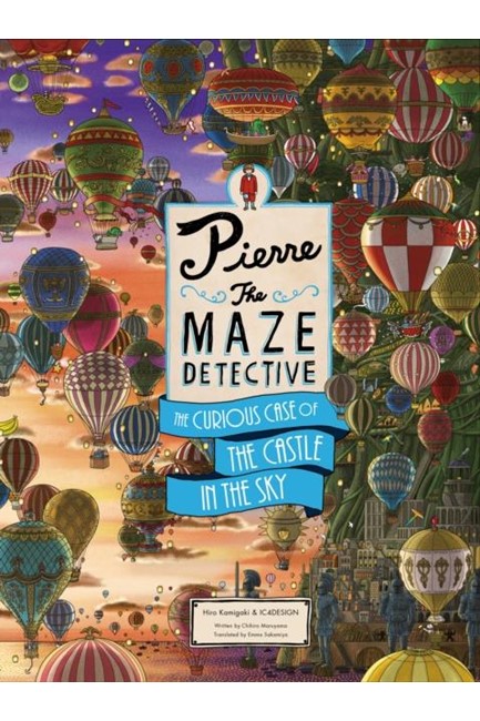 PIERRE THE MAZE DETECTIVE: THE CURIOUS CASE OF THE CASTLE IN THE SKY