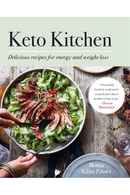 KETO KITCHEN : DELICIOUS RECIPES FOR ENERGY AND WEIGHT LOSS