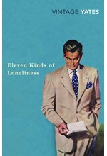 ELEVEN KINDS OF LONELINESS