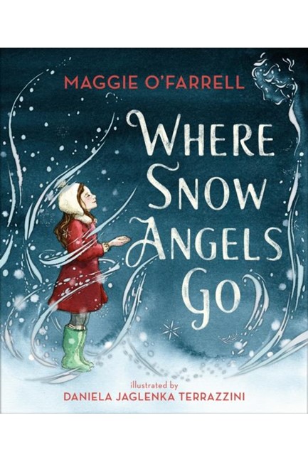 WHERE SNOW ANGELS GO