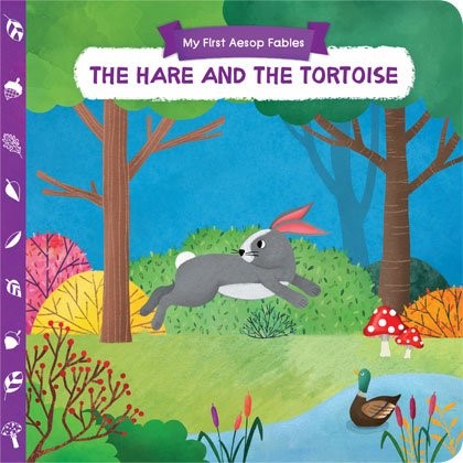 THE HARE AND THE TORTOISE - MY FIRST AESOP FABLES