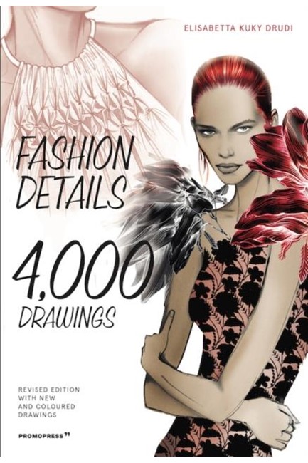 FASHION DETAILS: 4000 DRAWINGS