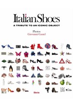 ITALIAN SHOES : A TRIBUTE TO AN ICONIC OBJECT