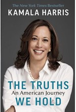 THE TRUTHS WE HOLD-AN AMERICAN JOURNEY