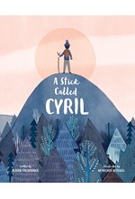 A STICK CALLED CYRIL