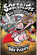 CAPTAIN UNDERPANTS AND THE SENSATIONAL SAGA OF SIR STINKS-A-LOT : 12